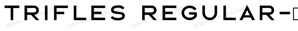 Trifles Regular字体转换